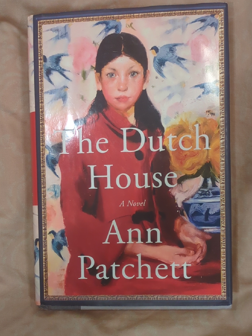 The Dutch House by Ann Patchett - Red Cover Art Hardcover